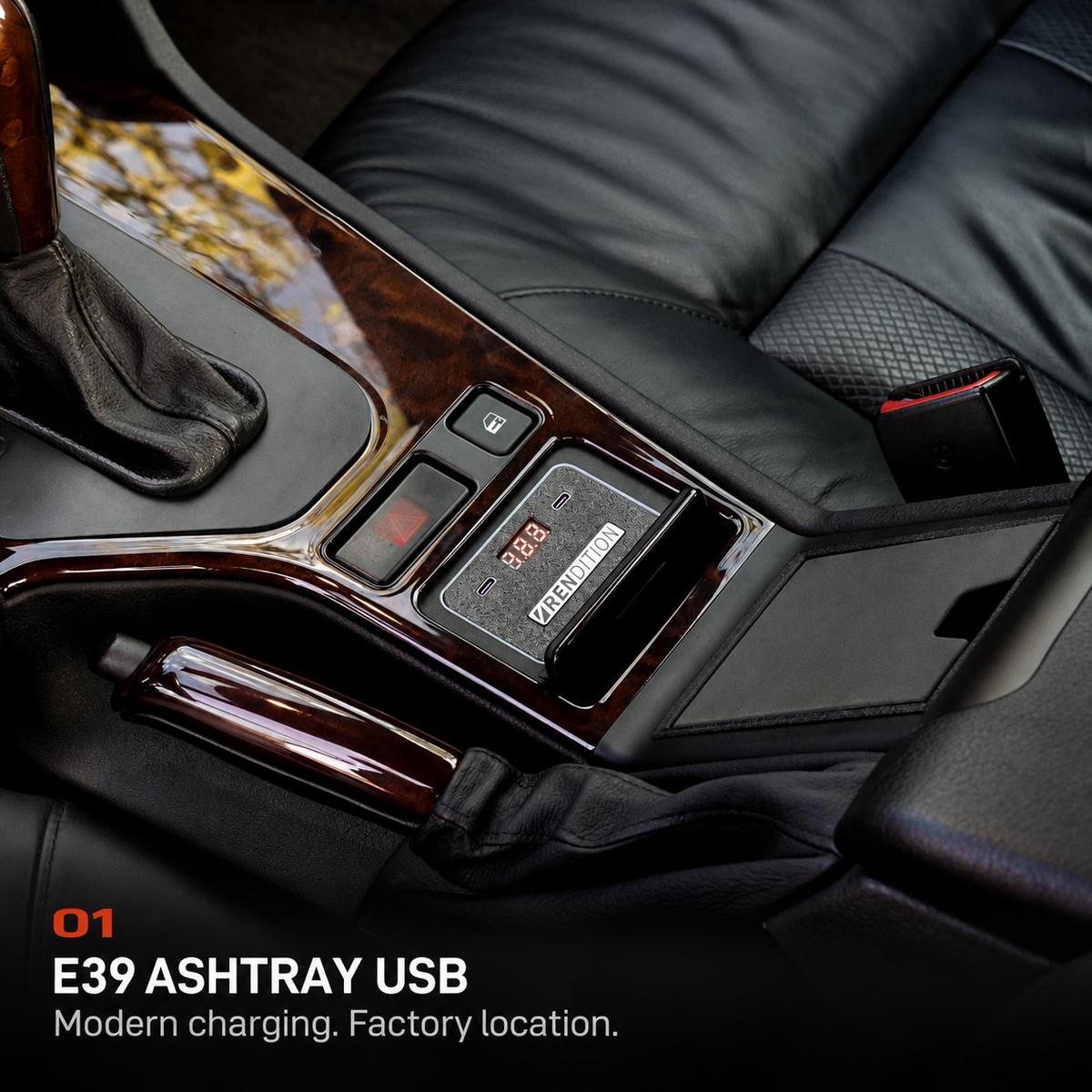 E39 ASHTRAY USB. Modern charging. Factory location.