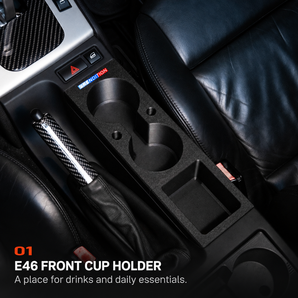 E46 FRONT CUP HOLDER. A place for drinks and daily essentials.