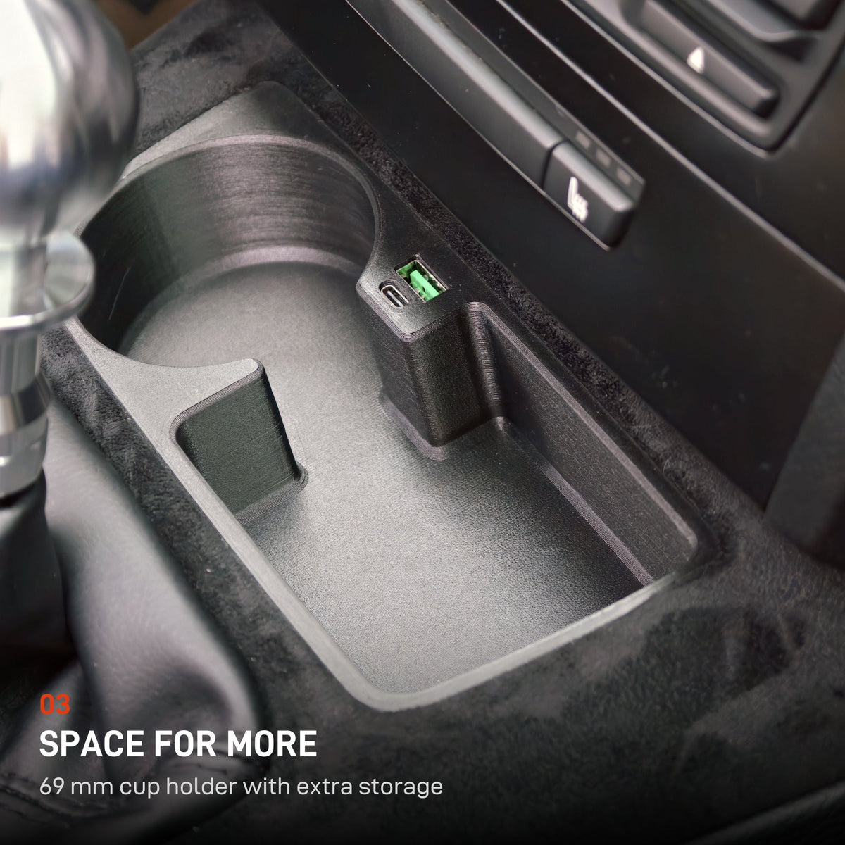 SPACE FOR MORE. 69 mm cup holder with extra storage. Rendition 03.